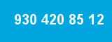 930 420 85 12